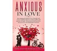 Teresa Williams Miller Scarlett Anxious in Love (Tascabile)