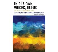 Teresa Y. Neely In Our Own Voices, Redux (Copertina rigida)