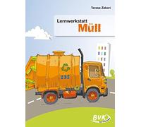 Teresa Zabori Lernwerkstatt Müll: 1./2. Klasse (Broschüre)