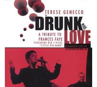 Terese Genecco - Drunk With Love
