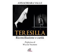 Teresilla. Riconciliazione e carità