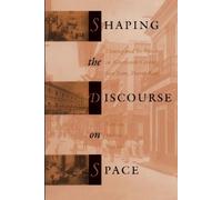 Teresita Martínez-Vergne Shaping the Discourse on Space (Tascabile)