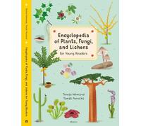 Tereza Nemcova Encyclopedia of Plants, Fungi, and Lichens (Copertina rigida)