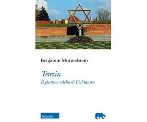 TEREZIN [Paperback] [Jan 18, 2024] Murmelstein, Benjamin and Murmelstein, Wolf