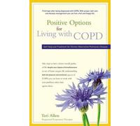 Teri Allen Positive Options for Living with Copd (Copertina rigida)