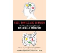 Teri Arranga Bugs, Bowels, and Behavior (Tascabile)