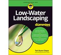 Teri Dunn Chace Low-Water Landscaping For Dummies (Tascabile)