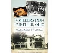 Teri Horsley The Milders Inn of Fairfield, Ohio (Tascabile) American Palate
