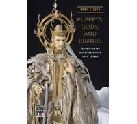 Teri J. Silvio Puppets, Gods, and Brands (Copertina rigida) Asia Pop