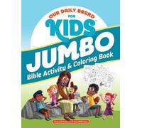 Teri McKinley Cry Our Daily Bread for Kids Jumbo Bible Activity & Co (Tascabile)