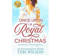 Teri Wilson Once Upon A Royal Christmas (Tascabile)