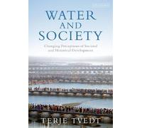 Terje Tvedt Water and Society (Tascabile)