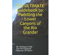 Terlingua Todd T M Copeland The ULTIMATE Guidebook to (Tascabile)
