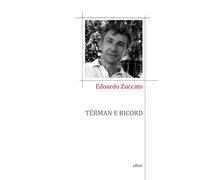 TERMAN E RICORD - Zuccato Edoardo - 2021 - Elliot