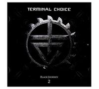 Terminal Choice - Black Journey Vol.2