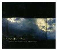 Terminal Sound System Heavy Weather (CD)