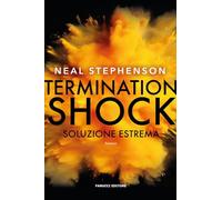 Termination shock. Soluzione estrema