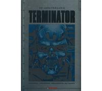 Terminator. 35° anniversario - Arcudi John, Warner Chris, Robinson James, ...