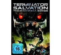 Terminator Salvation - The Machinima Series