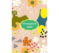 Terminplaner 2026: Kalender 2026 buchkalender a5 1 tag eine seite - Tag mit Zeiteinteilung | 365 Tage | Terminkalender