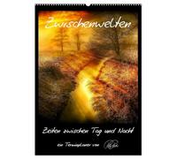 Terminplaner - Zwischenwelten, Zeiten zwischen Tag und Nacht (Wandkalender 2026 DIN A2 hoch), CALVENDO Monatskalender: Folgen Sie dem Fotokünstler ... mystisches Licht und zauberhafte Farben