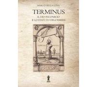 Terminus. Il Dio inconscio e lo statuto dell'Essere