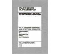 Termodinamica. Dai motori termici alle strutture dissipative