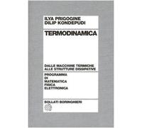 Termodinamica. Dai motori termici alle strutture dissipative