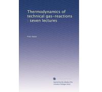 Termodinamica delle reazioni tecniche ai gas : sette lezioni frontali