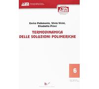Termodinamica delle soluzioni polimeriche
