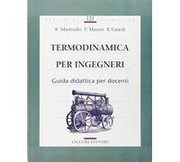 Termodinamica per ingegneri. Guida didattica per docenti