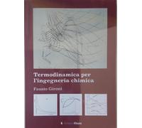 Termodinamica per l’ingegneria chimica [Paperback] [Mar 11, 2019] Gironi, Fausto