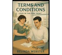 Terms and Conditions: Love in the Fine Print
