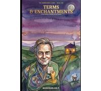 Terms & Enchantments: A Cozy Fantasy of Midlife Second Chances and Small-Town Magic
