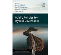 Tero Erkkilä Public Policies for Hybrid Governance (Copertina rigida)