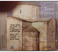Terra Adriatica - Terra Adriatica-Canti Sacri Medioev