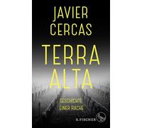 Terra Alta: Geschichte einer Rache: 1