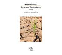 Terra arsa, tempo dovuto