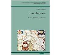 Terra Aurunca. Storia diritto tradizioni