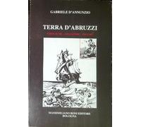 Terra d'Abruzzi: cronache, leggende, figure.