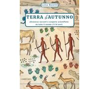 Terra d'Autunno: attraverso racconti e scoperte scientifiche da tutto il mondo (11-14 anni)