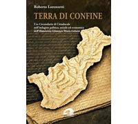 Terra di Confine - Lorenzetti Roberto - Il Formichiere 2026