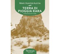 Terra di pioggia rara - Hunter Austin Mary