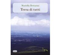 Terra di tutti. Nuova ediz.