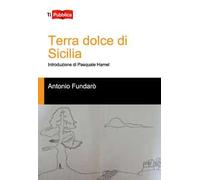 Terra dolce di Sicilia
