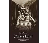 Terra e luna Una storia nuova. Alla Breton. Però a Mantòva - 20