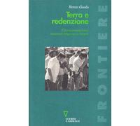 Terra e redenzione. Il fondamentalismo nazional-religioso in Israele - Guo...