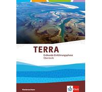 TERRA Erdkunde Einführungsphase Oberstufe. Ausgabe Niedersach (Copertina rigida)