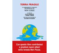 Terra fragile. Il cambiamento climatico nei reportage del New Yor