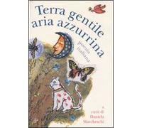 Terra gentile aria azzurrina